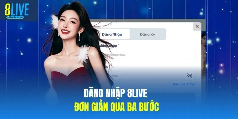 Đăng Nhập 8LIVE - 3 Bước Cơ Bản Truy Cập Tài Khoản - votx Đăng Nhập 8LIVE - 3 Bước Cơ Bản Truy Cập Tài Khoản - votx