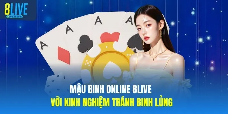 Mậu Binh Online - Cách Thức Tránh Binh Lủng Dễ Dàng - votx Mậu Binh Online - Cách Thức Tránh Binh Lủng Dễ Dàng - votx