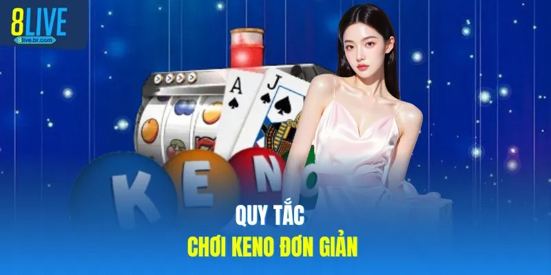 Cách Chơi Keno - Phương Pháp Để Soi Cầu Nhanh Nhất - votx Cách Chơi Keno - Phương Pháp Để Soi Cầu Nhanh Nhất - votx