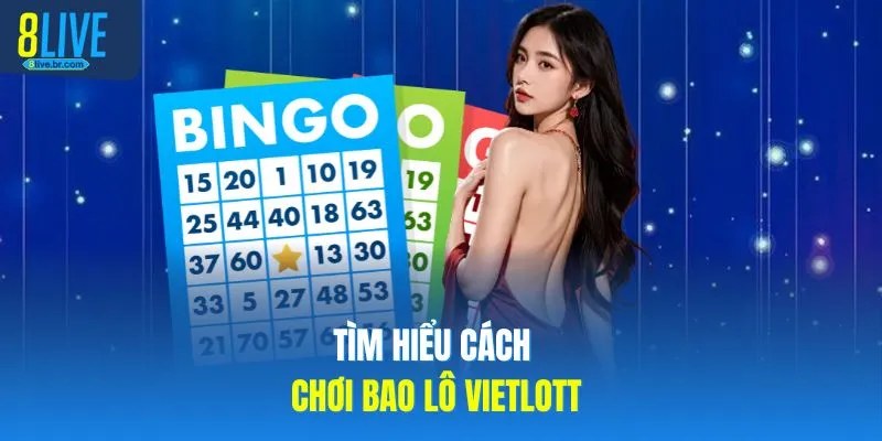Cách Chơi Bao Lô Vietlott 8LIVE Kiếm 10 Triệu Mỗi Ngày - votx Cách Chơi Bao Lô Vietlott 8LIVE Kiếm 10 Triệu Mỗi Ngày - votx